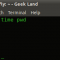 Time taken to execute pwd command from terminal