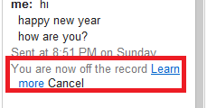 How To Do A 'Off The Record' Chat In Gmail