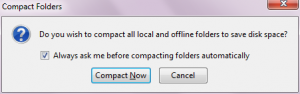 Compact Now Message In Thuderbird 6